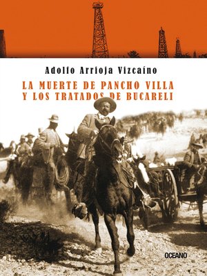 cover image of La muerte de Pancho Villa y los tratados de Bucareli